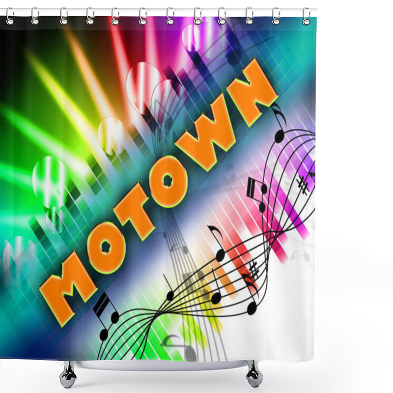 Personality  Motown Music Means Sound Tracks And Harmony Shower Curtains