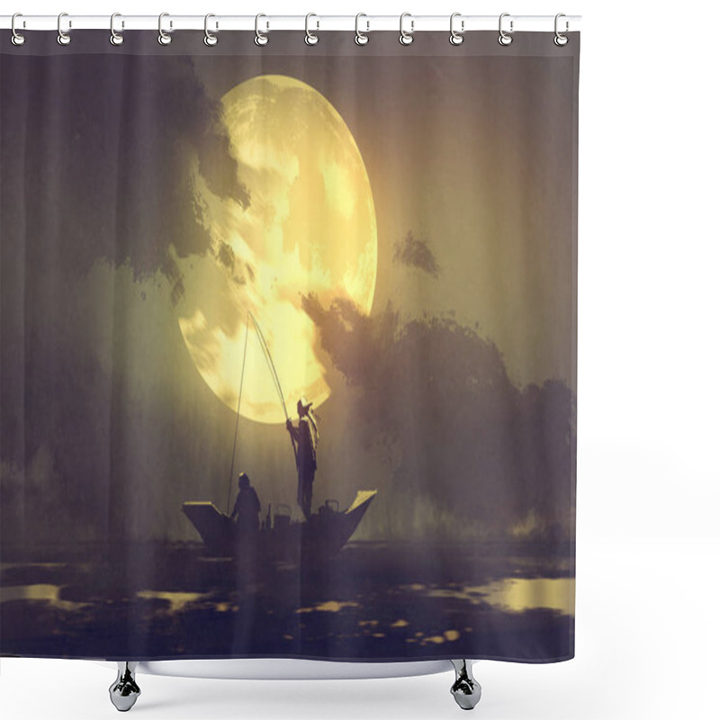 Personality  Fishermen With Fishing Rod On Boat And Big Moon On Background Shower Curtains