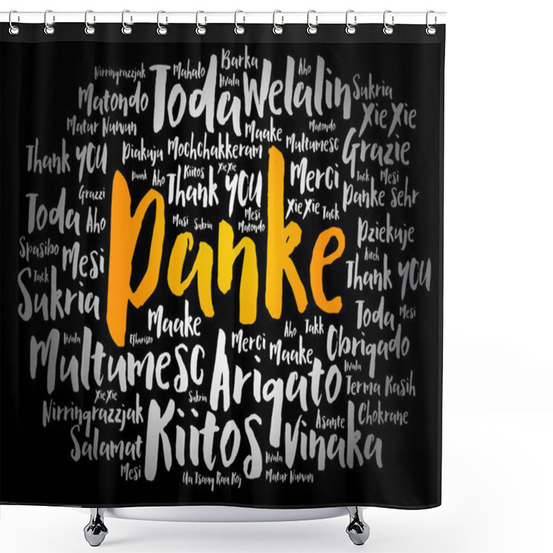 Personality  Danke (Thank You In German) Word Cloud Background In Different Languages Shower Curtains