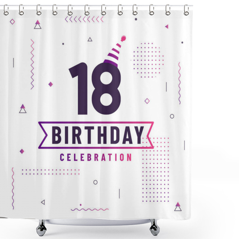 Personality  18 Years Birthday Greetings Card, 18 Birthday Celebration Background Free Vector. Shower Curtains