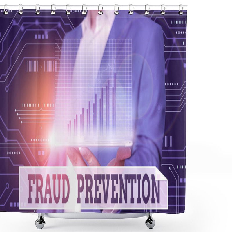 Personality  Conceptual Hand Writing Showing Fraud Prevention. Business Photo Showcasing The Act Of Stopping Various Types Of Internet Fraud. Shower Curtains