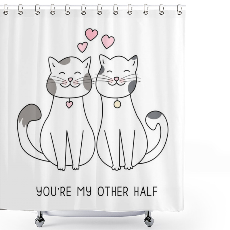 Personality  Lovely Couple Of Cats And Heart Hand Drawn Style, Cute Cartoon Funny Animal Characters. Shower Curtains