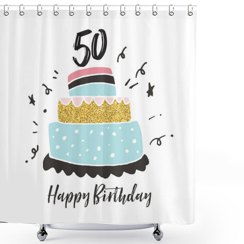 Personality  50th Birthday Hand Drawn Cake Birthday Card Shower Curtains