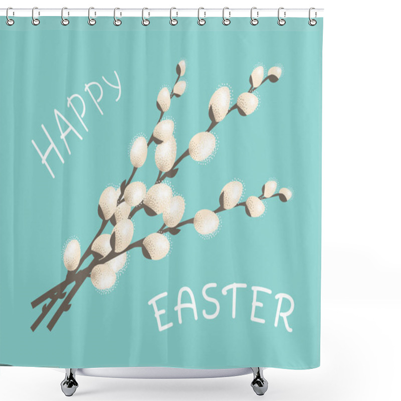 Personality  Spring Twigs Willow Tree Blossom. Happy Easter Greeting Card. Vector Illustration In Flat Style On A Blue Background. Shower Curtains