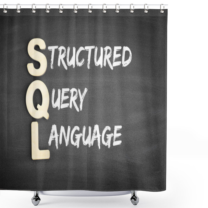 Personality  SQL - Acronym On Blackboard Shower Curtains