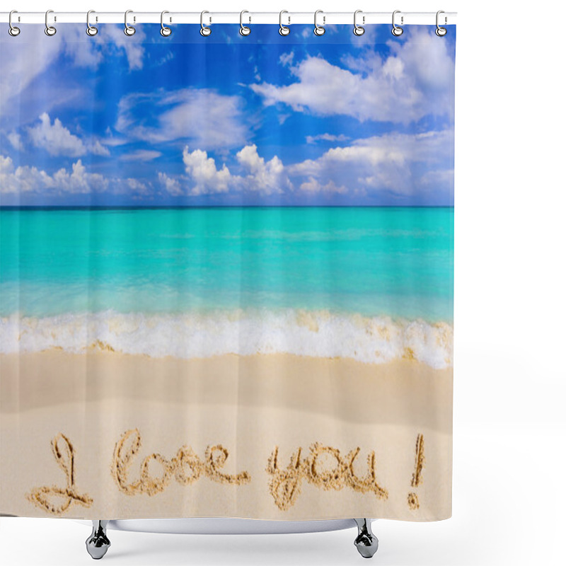 Personality  Words I Love You On Beach Shower Curtains