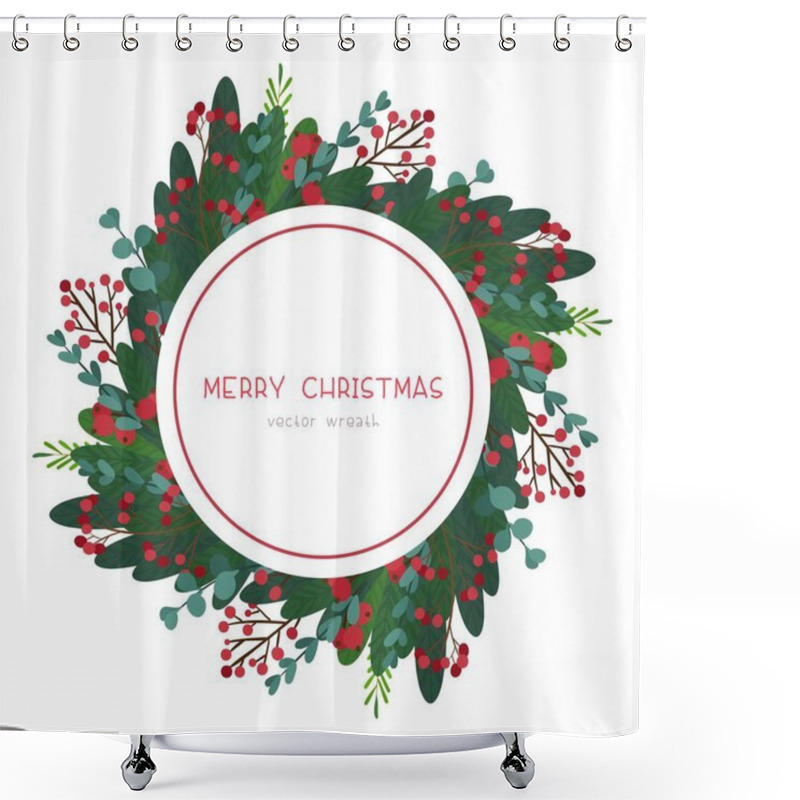 Personality  Christmas Wreath With Mistletoe Twigs. Traditional Winter Season Events Botanic Decor. Holiday Wishes Lettering. Green Branches, Red Berries Festival Banner Design Element Shower Curtains