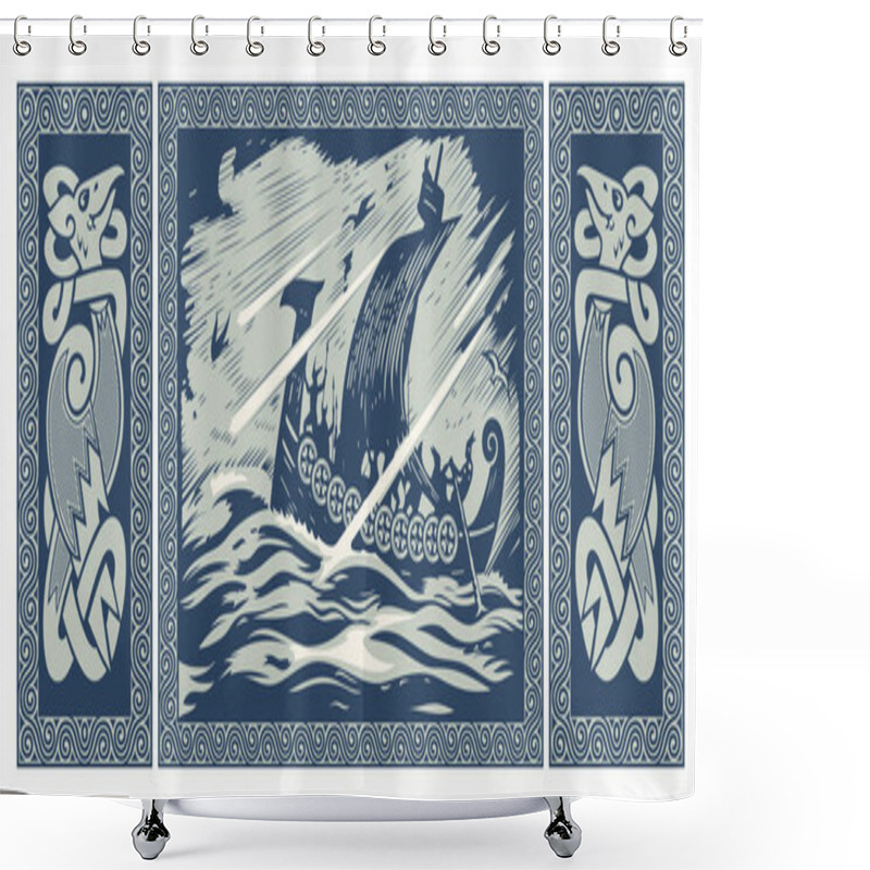 Personality  Viking Design. Drakkar Sailing In A Stormy Sea. In The Frame Of The Scandinavian Pattern Shower Curtains