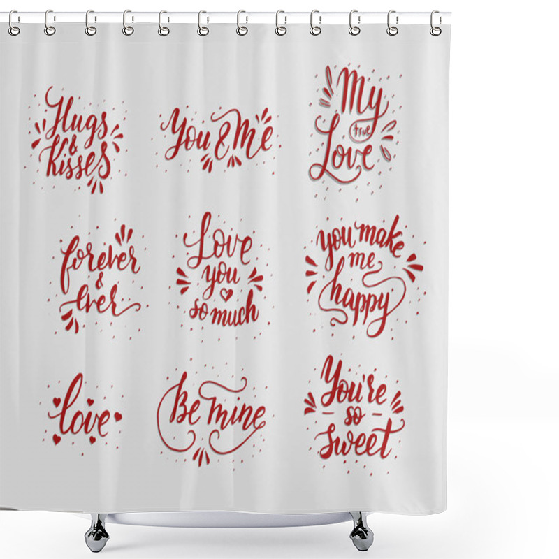 Personality  Hand Drawn Romantic Quote Set. Handwritten With Brush Pen. Shower Curtains