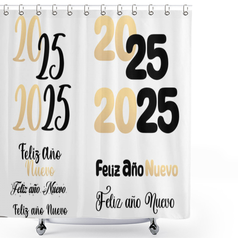 Personality  2025 Lettering Or Typography Happy New Year Shower Curtains