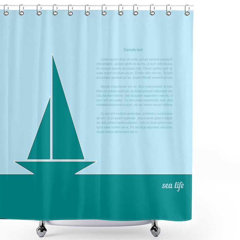 Personality  Icon Sailboat On A Blue Background. A Poster With The Text Of Sea Life. Vector Illustration. Shower Curtains