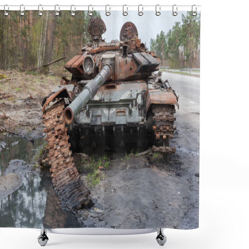 Personality  Russian Battle Tank Which Was Destroyed On The Roadside Of Highway During Hostilities In Russian Invasion Of Ukraine, 2022 Shower Curtains