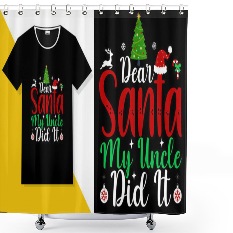 Personality  Christmas T-Shirt Design ,Christmas Day T-shirt Shower Curtains