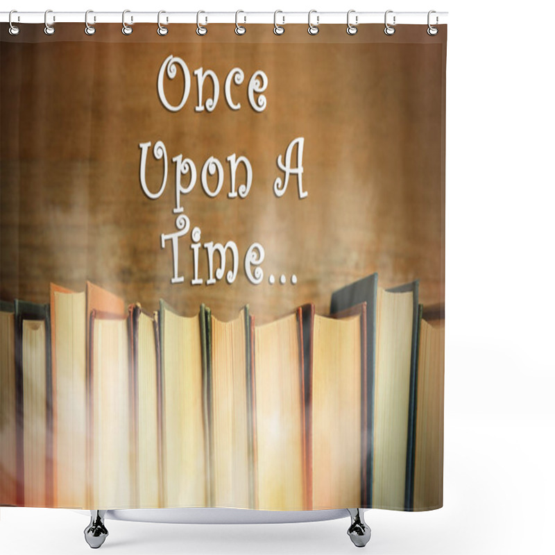 Personality  Many Books Of Fairy Tales And Text Once Upon A Time Shower Curtains