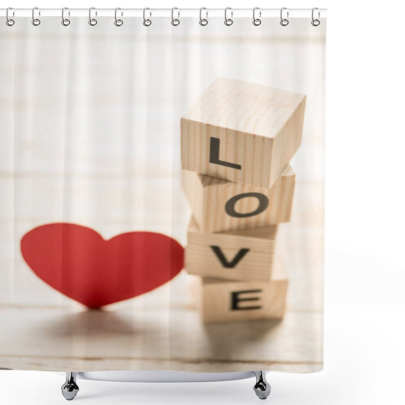 Personality  Heart With Love Sign On Wooden Cubes Shower Curtains