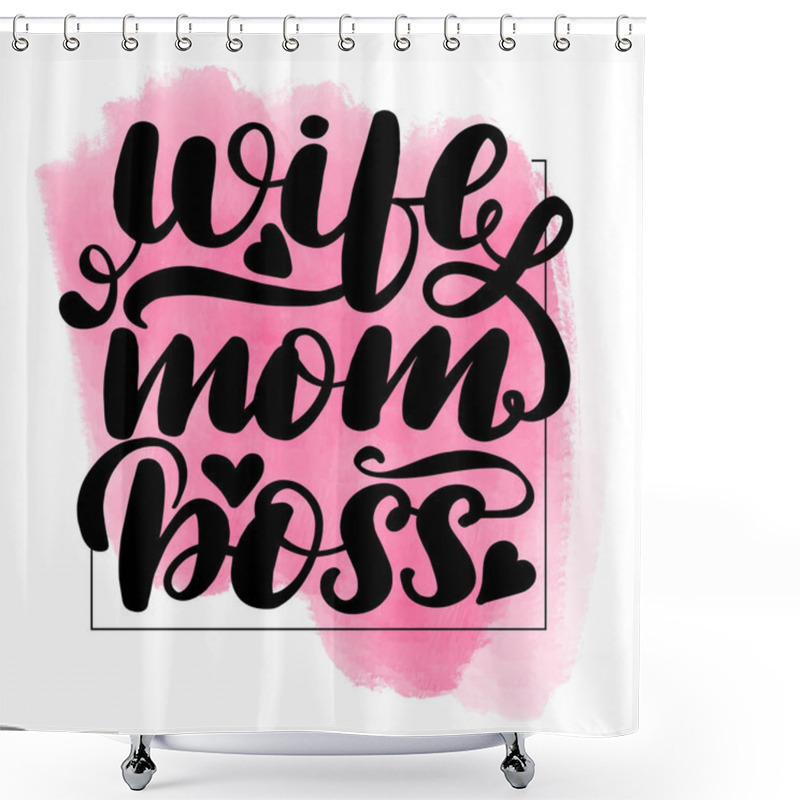 Personality  Wife Mom Boss Shower Curtains