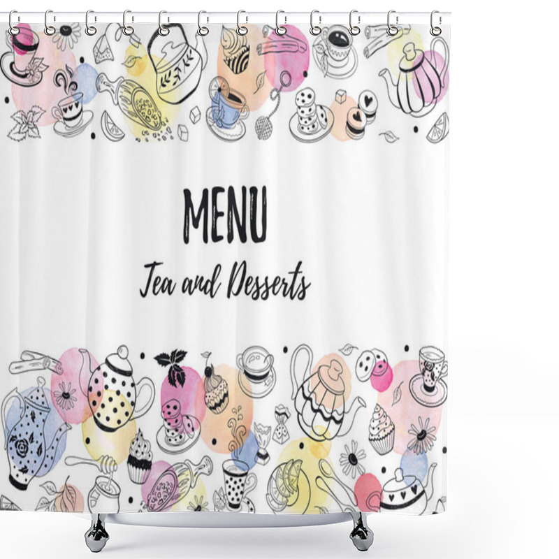 Personality  Horizontal Border From Tea Time Doodle Elements. Hand Drawn Tea Vector Frame. Teapots, Cups, Cupcakes And Sweets With Watercolor Circles On White Background. Menu Design Template. Shower Curtains