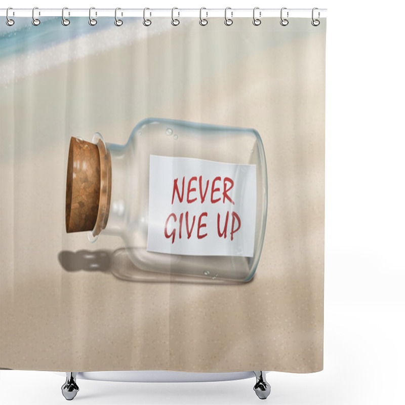 Personality  Never Give Up Message In A Bottle Shower Curtains