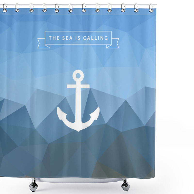 Personality  Anchor On Blue Abstract Polygonal Background. The Sea Is Calling. Shower Curtains