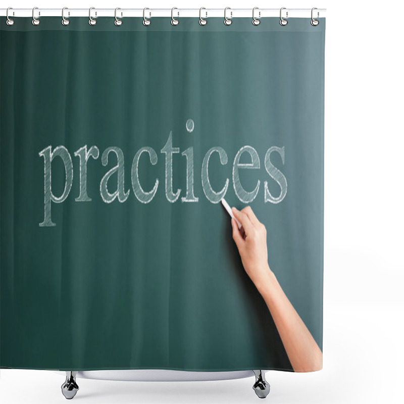 Personality  Practices Written On Blackboard Shower Curtains