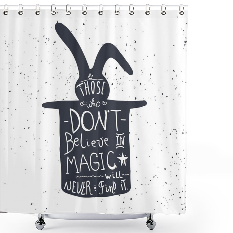 Personality  Hand Drawn Lettering With Inspiring Quote Shower Curtains