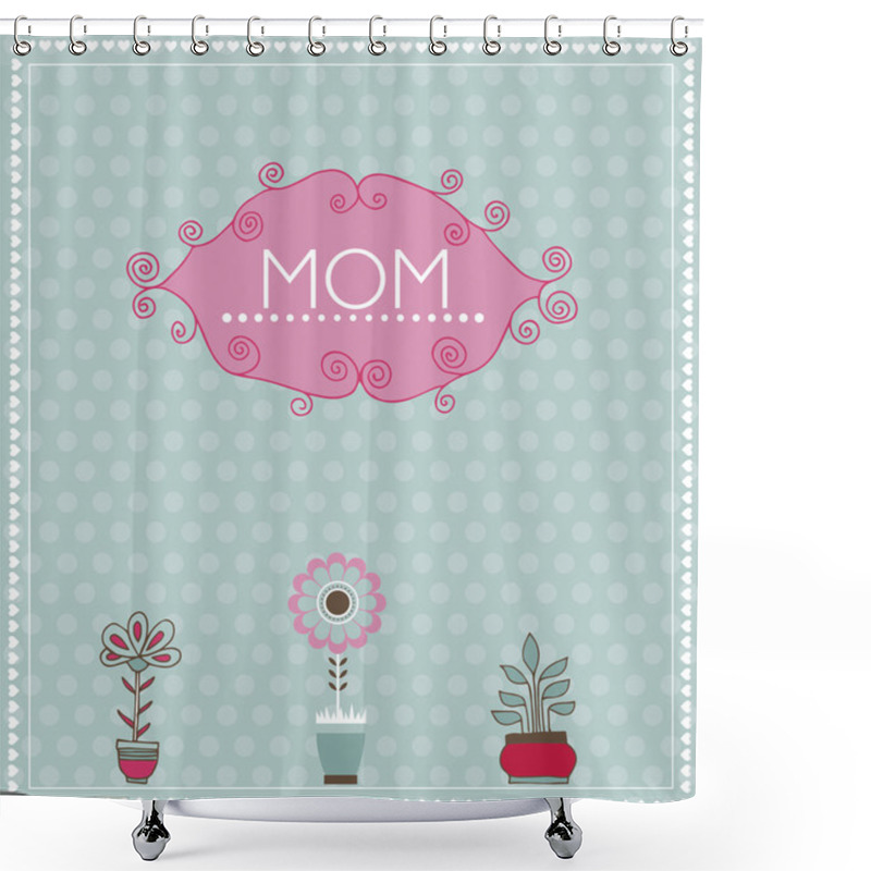 Personality  Greeting Card For The Mother's Day. Vector Image With Spring Flowers Shower Curtains