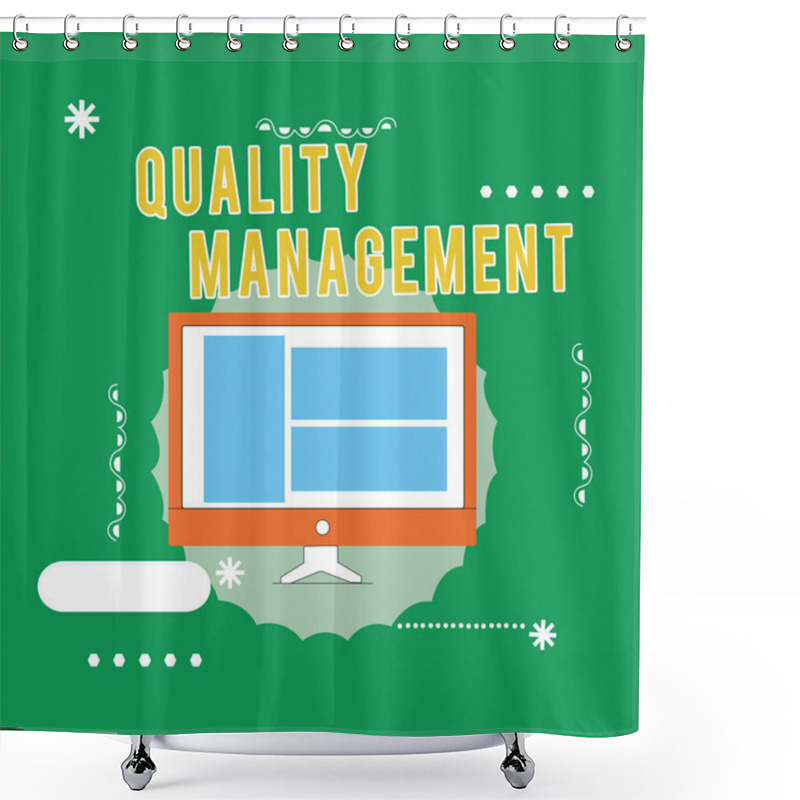 Personality  Conceptual Hand Writing Showing Quality Management. Business Photo Text Maintain Excellence Level High Standard Product Services Shower Curtains