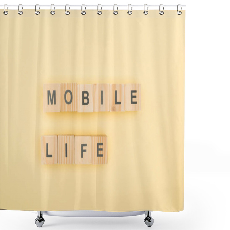 Personality  Top View Of Mobil Life Lettering Made Of Wooden Cubes On Yellow Background Shower Curtains