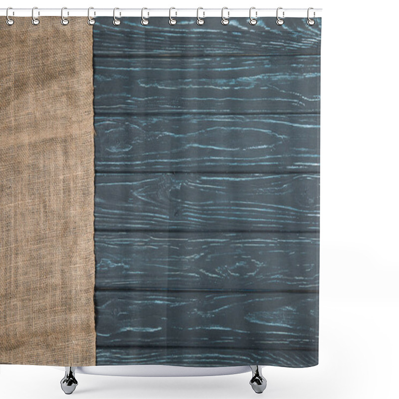 Personality  Top View Of Sackcloth On Wooden Background  Shower Curtains