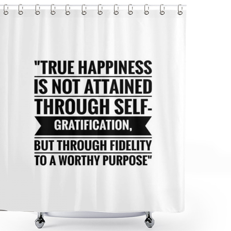 Personality  Happiness Quote For Happy Life With White Background Wallpaper Image.  Shower Curtains