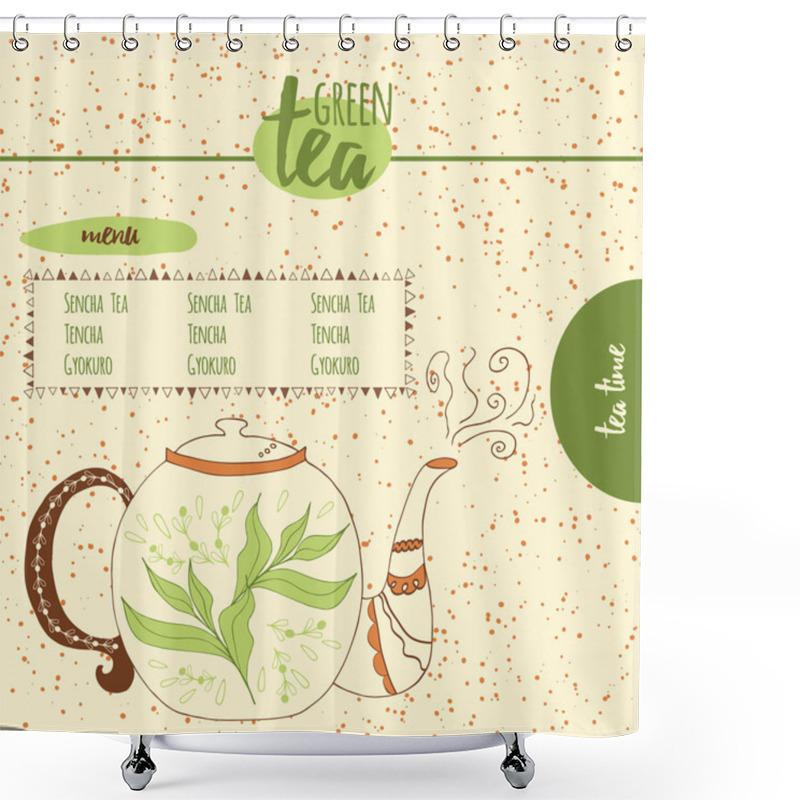 Personality  Card With Sketched Cute Teapot For Menu Design Or Web Template. Hand Drawn Colored Kettle With Green Tea. Shower Curtains