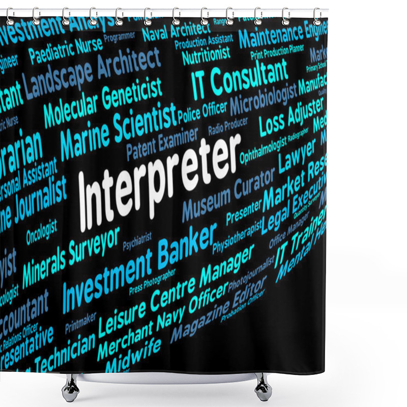 Personality  Interpreter Job Shows Profession Jobs And Translators Shower Curtains