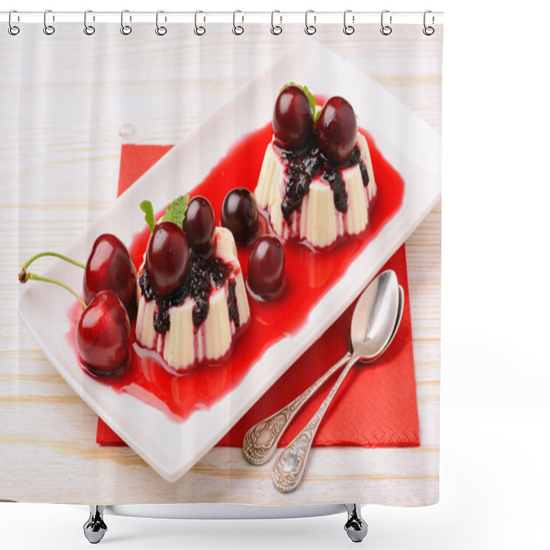 Personality  Panna Cotta With Cherries And Cherry Sauce. Shower Curtains