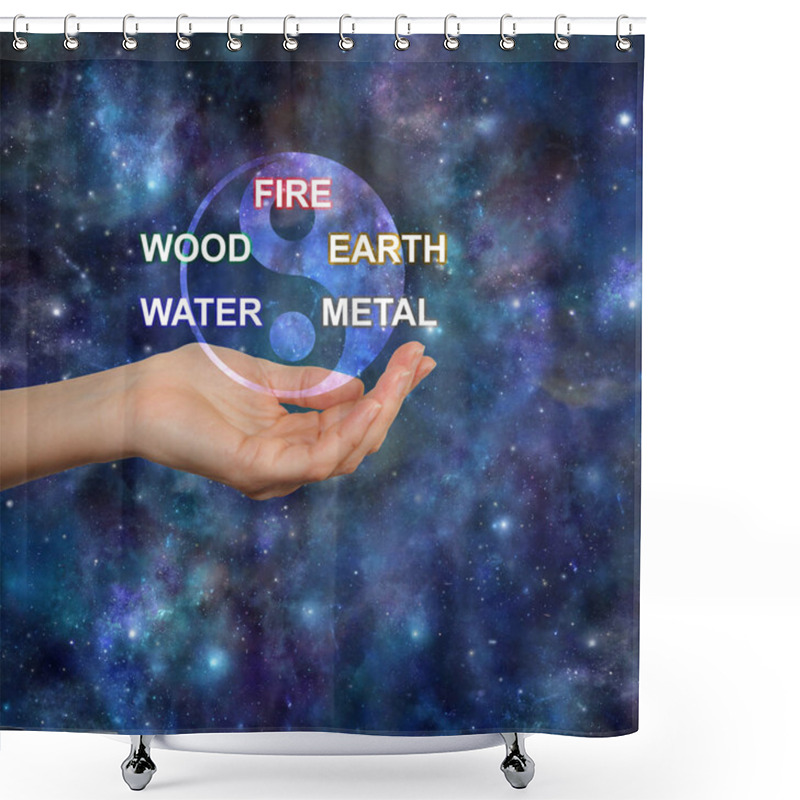 Personality       The Five Elements Of Traditional Chinese Medicine -  Yin Yang Symbol Above A Female Cupped Open Hand And The Words FIRE WOOD EARTH WATER METAL Against A Deep Space Background With Copy Space                           Shower Curtains