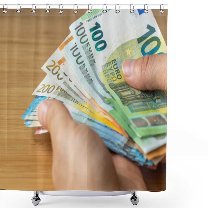 Personality  Bundles Of Euro Money, Bundle Of Banknotes Held In A Hand, Financial Concept, Euro Zone, Currency Of The European Union Shower Curtains