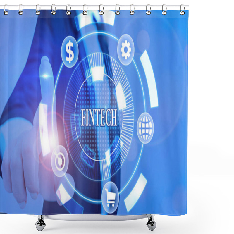 Personality  Writing Note Showing Fintech. Business Photo Showcasing Computer Programs And Other Technology Supporting Financial Services. Shower Curtains