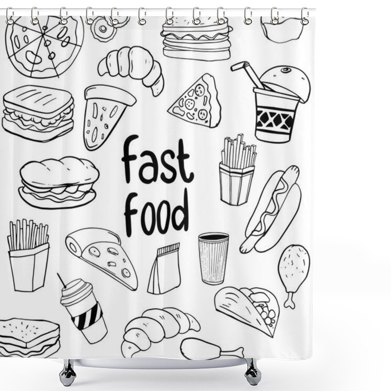 Personality  Hand Drawn Sketch Of Fast Food With Lettering. Doodle Set, Vector Illustration. Shower Curtains