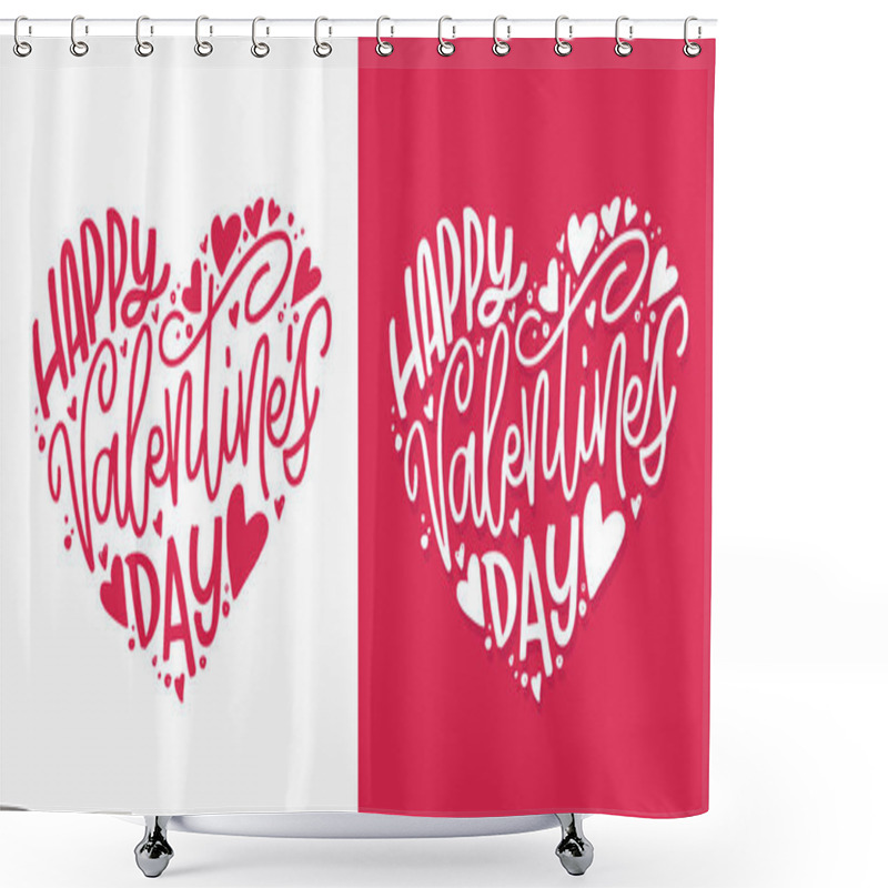 Personality  Love You Lettering, Happy Valentine's Day, Be Mine - Lettering Hand Drawn Doodle Postcard. T-shirt Design, Mug Print, Ballon Print. Hand Drawn Lettering For Valentines Day Card Template. St. Valentines Day Banner, Flyer. Romantic Lettering Shower Curtains