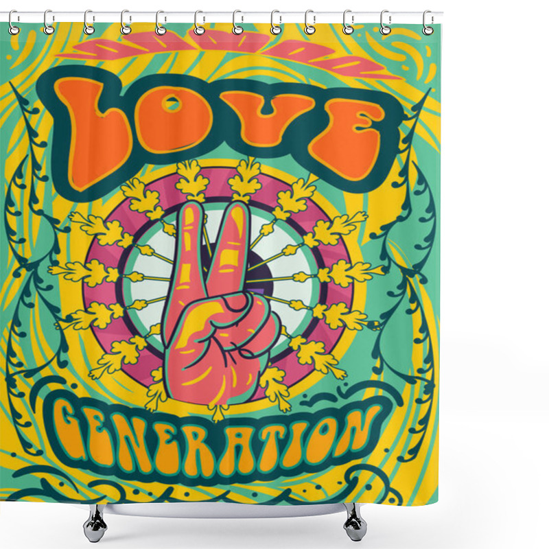 Personality  Bright Psychedelic Love Generation Cover Design Shower Curtains