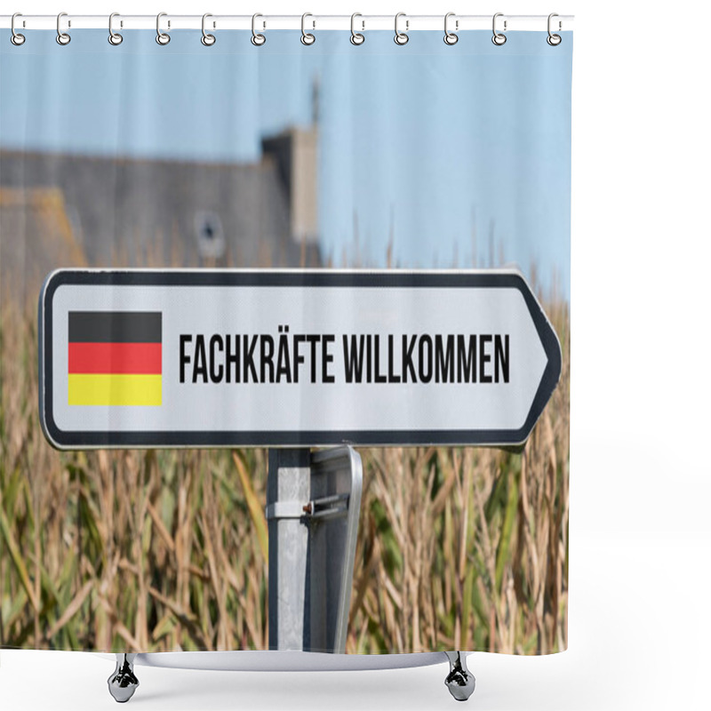 Personality  A Sign, German Flag And Slogan Skilled Workers Welcome Shower Curtains