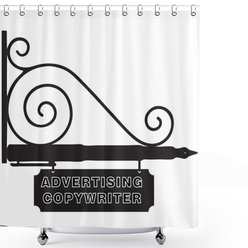 Personality  Sign Advertising Copywriter Shower Curtains