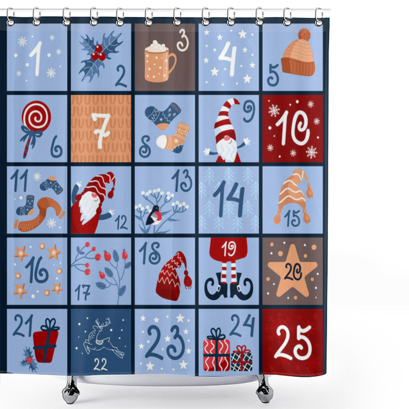 Personality  Cute Advent Calendar. 25 Windows With Numbers. Vector Illustration In Cartoon Style. Warm Winter Clothes, Sweets, Gifts, Snowflakes, Little Christmas Gnomes, Bullfinch, Hot Chocolate With Marshmallows Shower Curtains