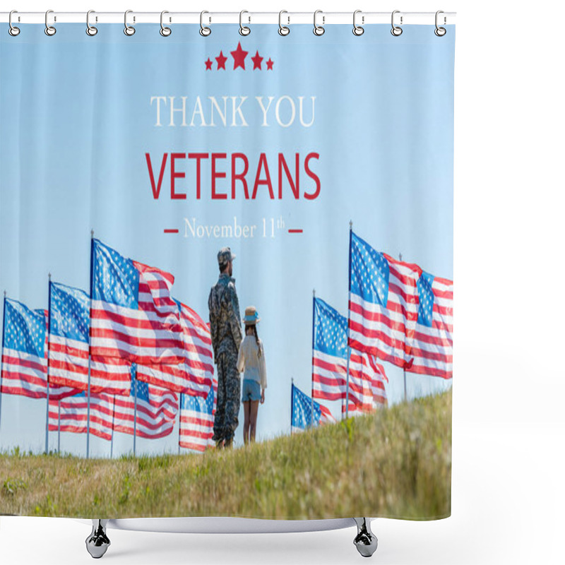 Personality  Man In Military Uniform Standing With Daughter Near American Flags  With Thank You Veterans Illustration Shower Curtains