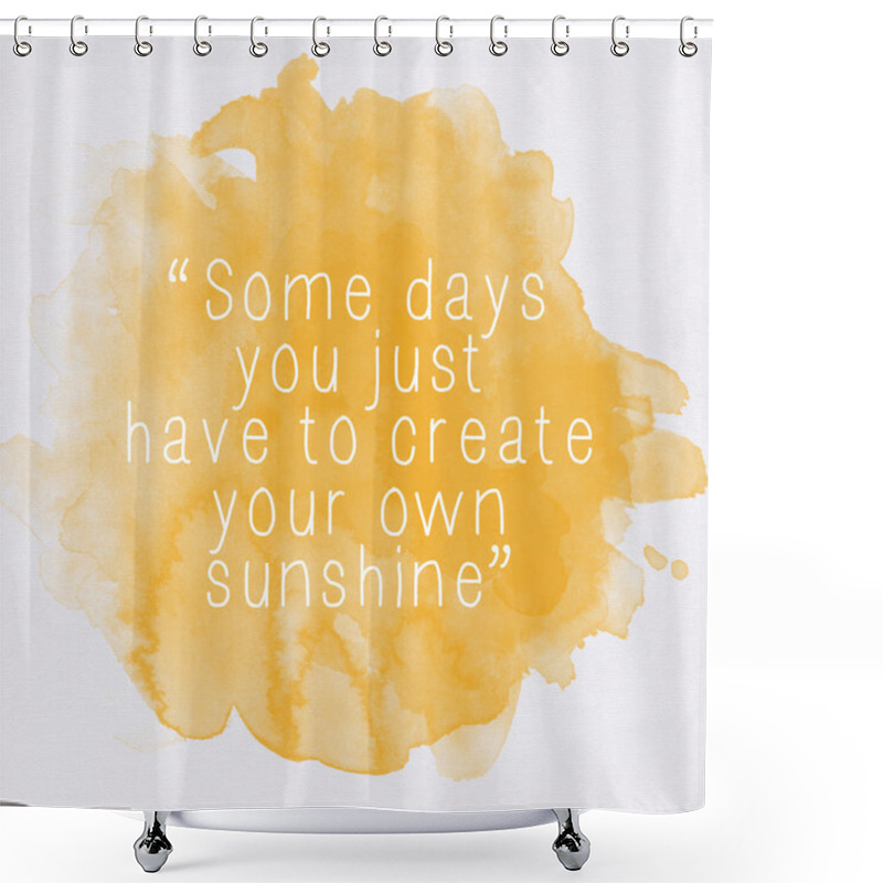 Personality  Inspirational Motivating Quote Shower Curtains