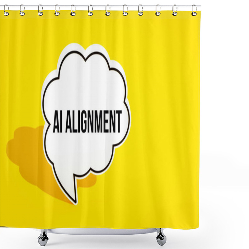 Personality  AI Alignment Concept Message Written On Speech Bubble. Yellow Background Shower Curtains