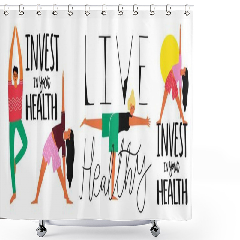 Personality  Vector Illustration Set With Healthy Lifestyle Women And Man Doing Exercises And Lettering Text Invest In Your Health. Motivational And Inspirational Typography Poster, Health Care Concept Shower Curtains