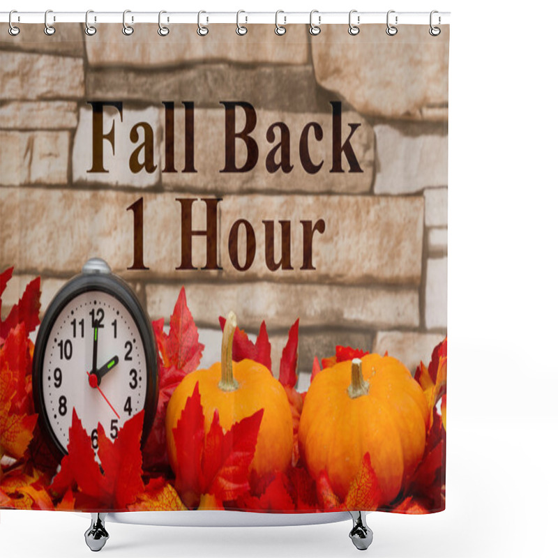 Personality  It Is Time To Fall Back Message Shower Curtains