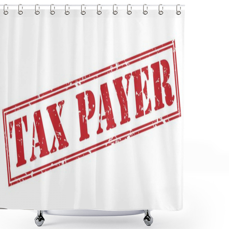 Personality  Tax Payer Red Stamp Isolated On White Background Shower Curtains