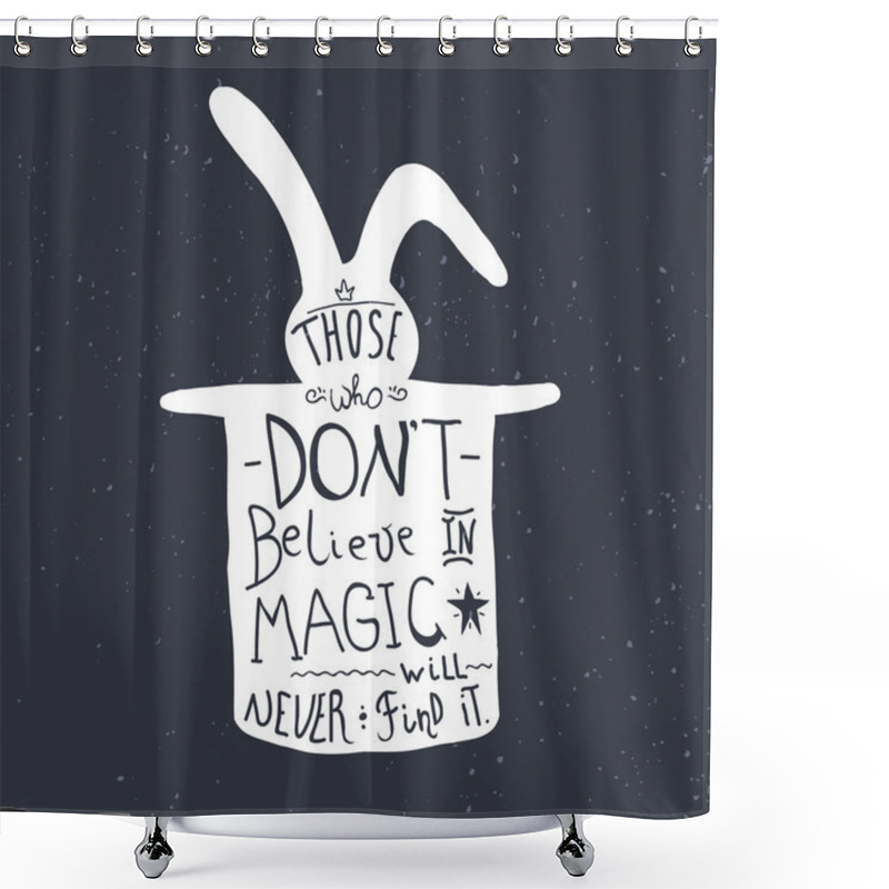 Personality  Hand Drawn Lettering With Inspiring Quote Shower Curtains