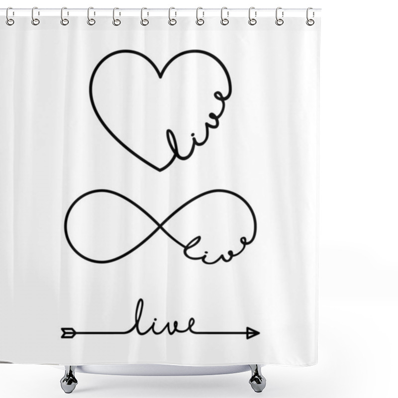 Personality  Live - Word With Infinity Symbol, Hand Drawn Heart, One Black Arrow Line. Minimalistic Drawing Of Phrase Illustration Shower Curtains